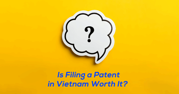 Should You File a Patent in Vietnam?